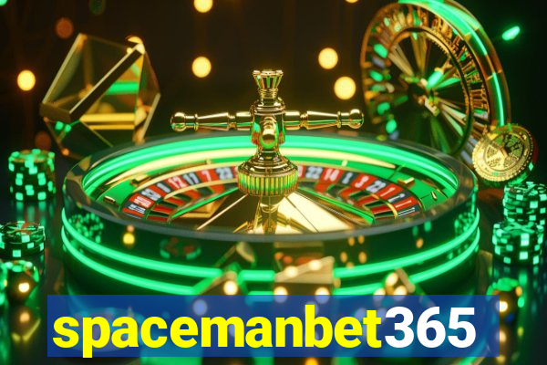 spacemanbet365