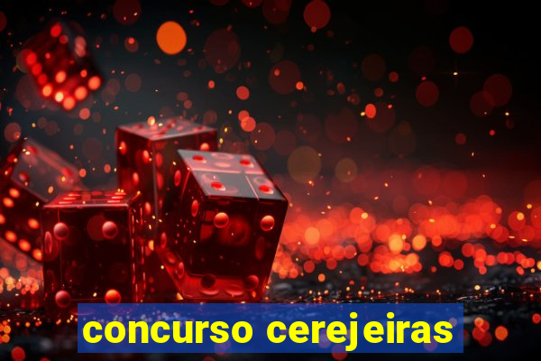 concurso cerejeiras