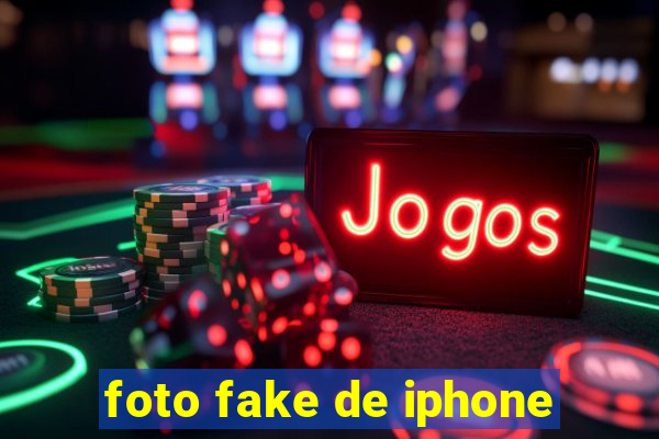 foto fake de iphone