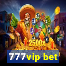 777vip bet