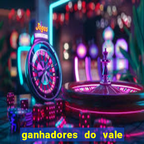 ganhadores do vale sorte de hoje