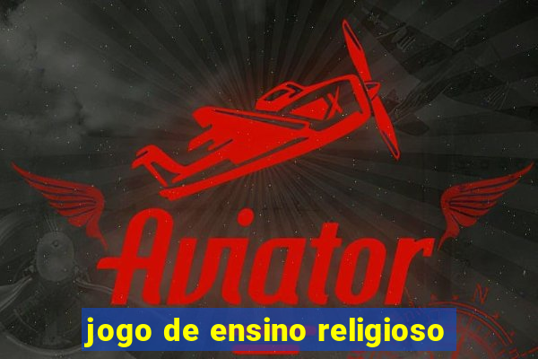 jogo de ensino religioso