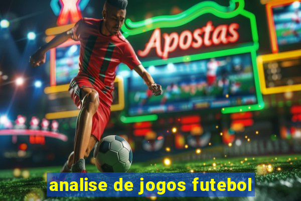 analise de jogos futebol