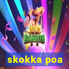 skokka poa