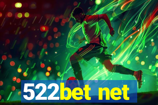 522bet net