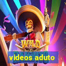 videos aduto