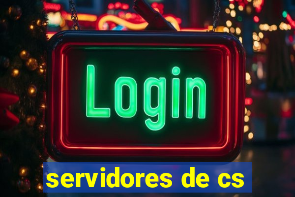 servidores de cs