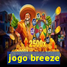 jogo breeze