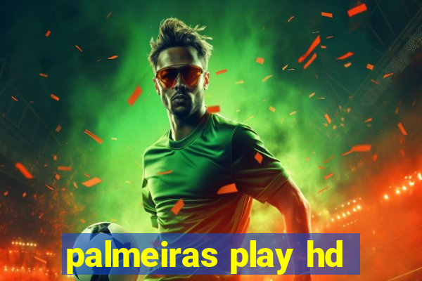 palmeiras play hd