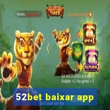 52bet baixar app