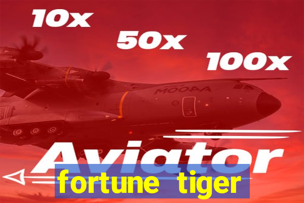 fortune tiger rodada gratis