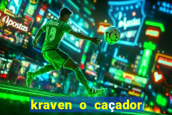 kraven o caçador via torrent