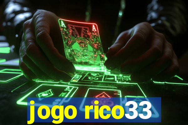 jogo rico33