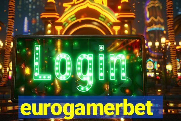 eurogamerbet