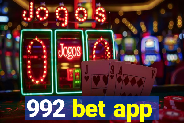 992 bet app