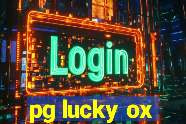 pg lucky ox