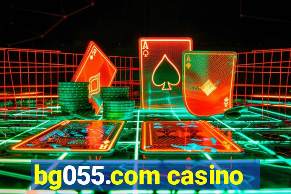 bg055.com casino