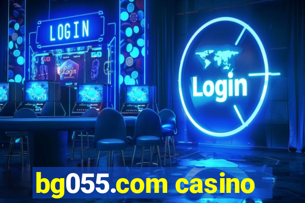 bg055.com casino