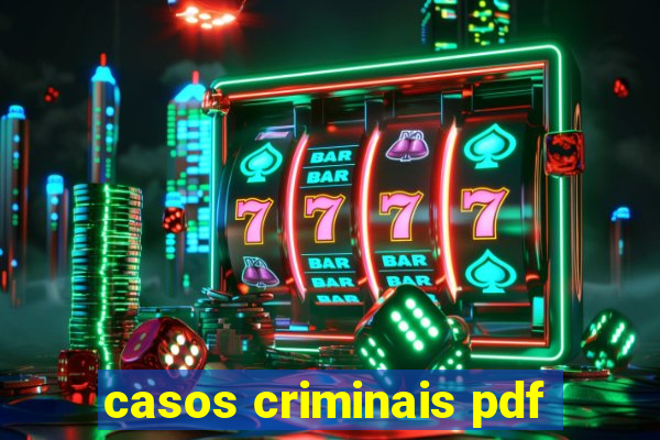 casos criminais pdf