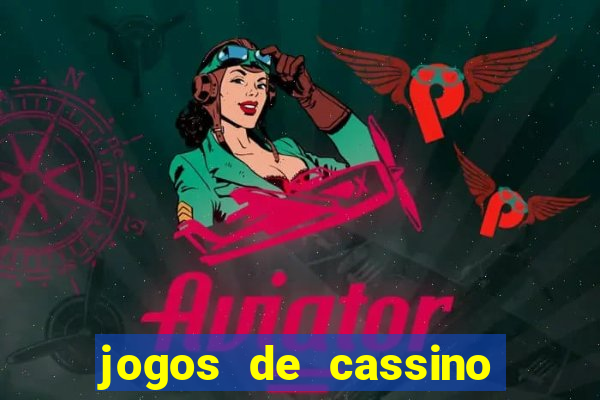 jogos de cassino que ganha dinheiro de verdade