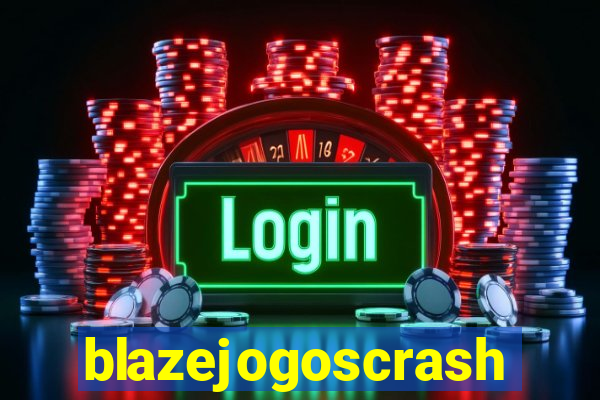 blazejogoscrash