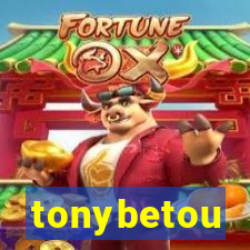 tonybetou