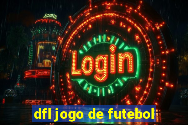 dfl jogo de futebol