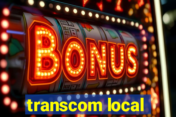 transcom local