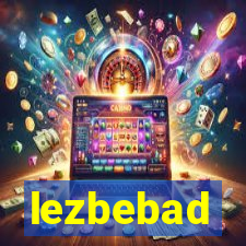 lezbebad