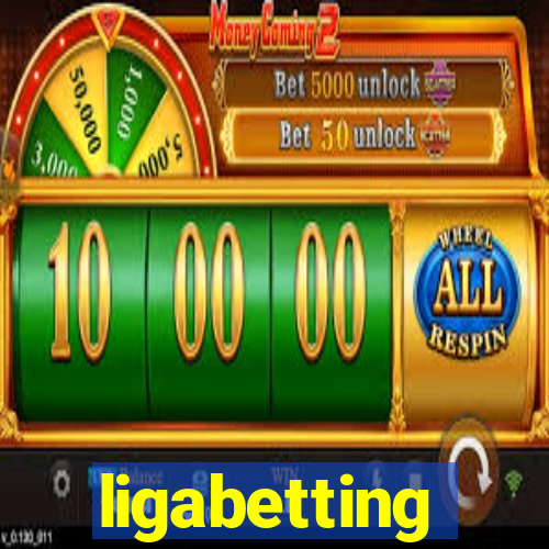 ligabetting