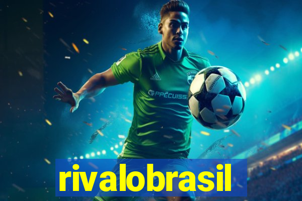 rivalobrasil