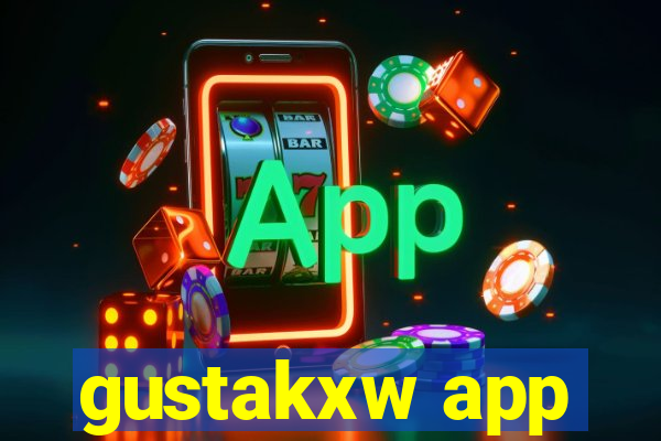 gustakxw app