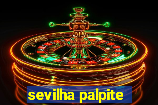 sevilha palpite