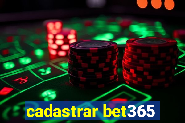 cadastrar bet365