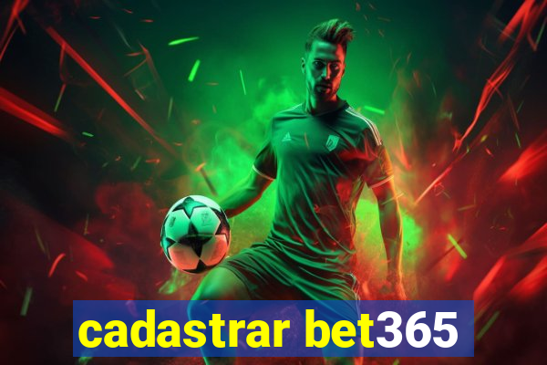 cadastrar bet365