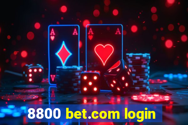 8800 bet.com login