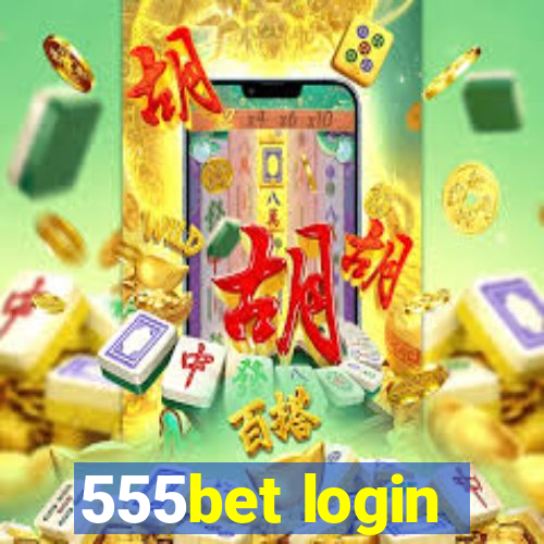 555bet login