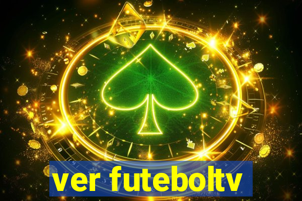 ver futeboltv