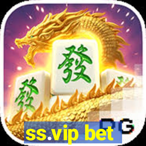 ss.vip bet