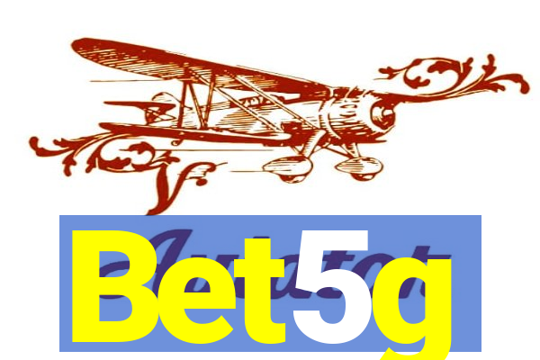 Bet5g