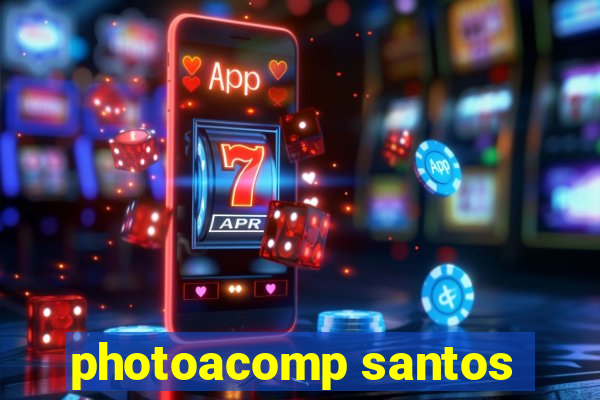 photoacomp santos