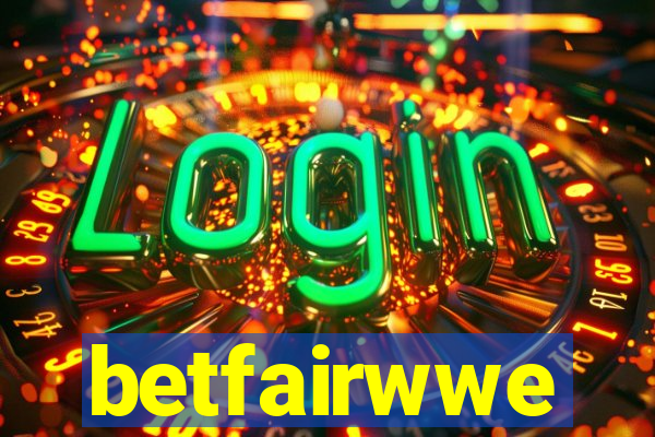 betfairwwe