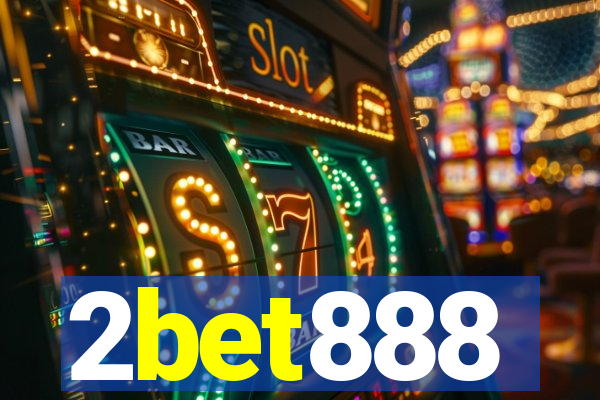 2bet888