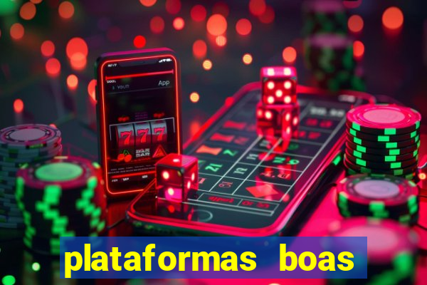 plataformas boas para jogar fortune tiger