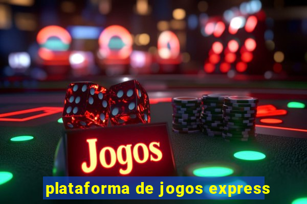 plataforma de jogos express