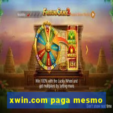 xwin.com paga mesmo