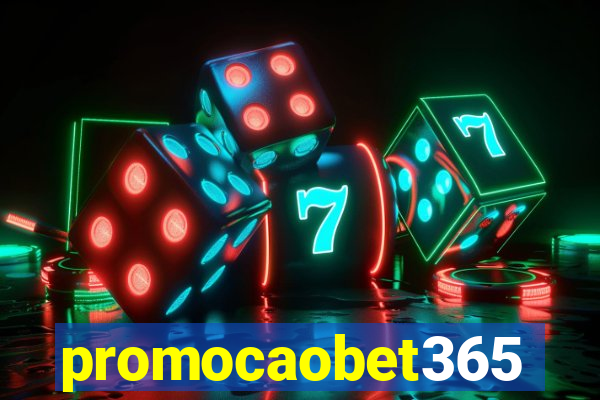 promocaobet365