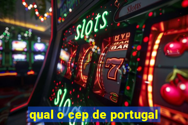 qual o cep de portugal