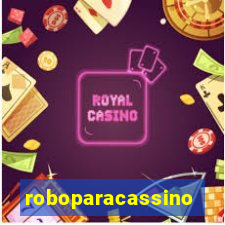 roboparacassino