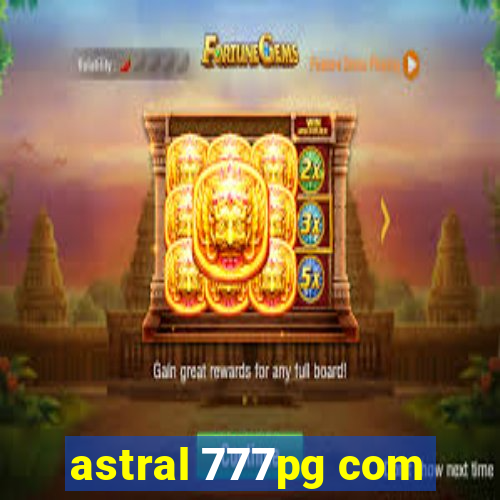 astral 777pg com